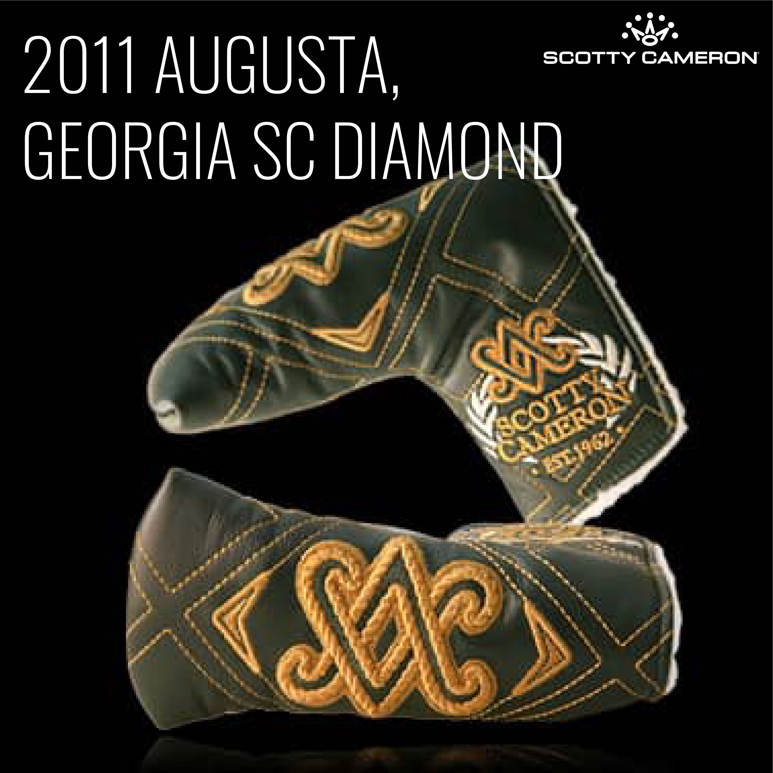 Scotty Cameron 2011 Augusta Georgia SC Diamond