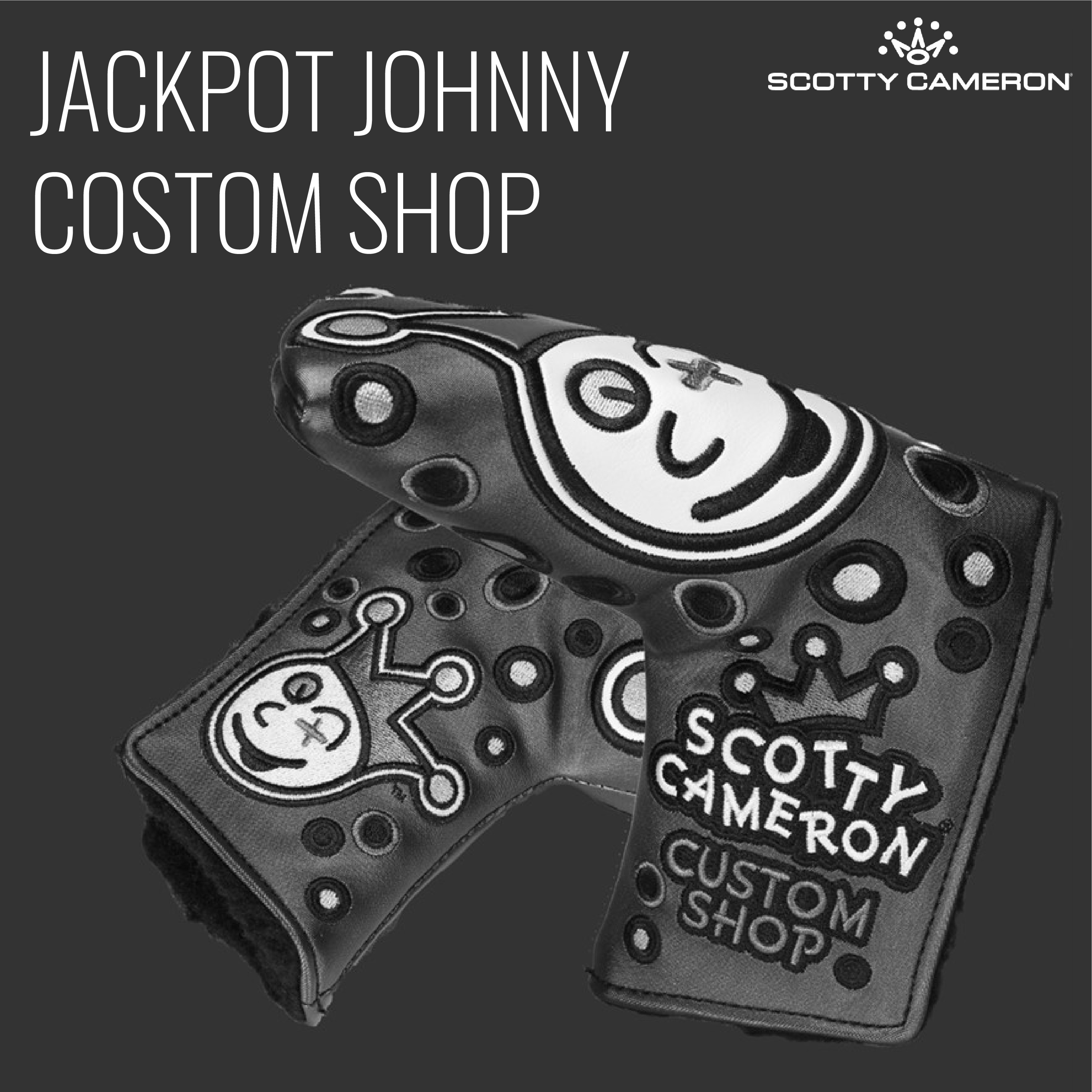 Scotty Cameron Jackpot Johnny